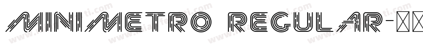 MiniMetro Regular字体转换